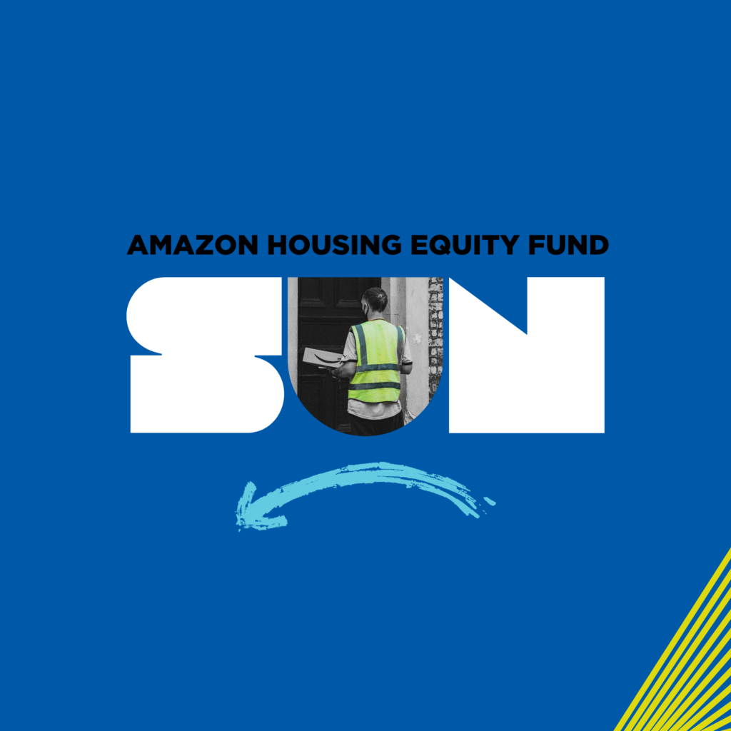 Blue background with SUN and a photo of an amazon worker in the center. Above the logo are the words: Amazon Housing Equity Fund